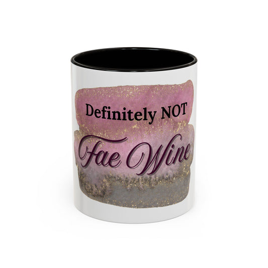 Colorful 'Definitely NOT Fae Wine' Mug - Fun Drinkware for Fantasy Lovers