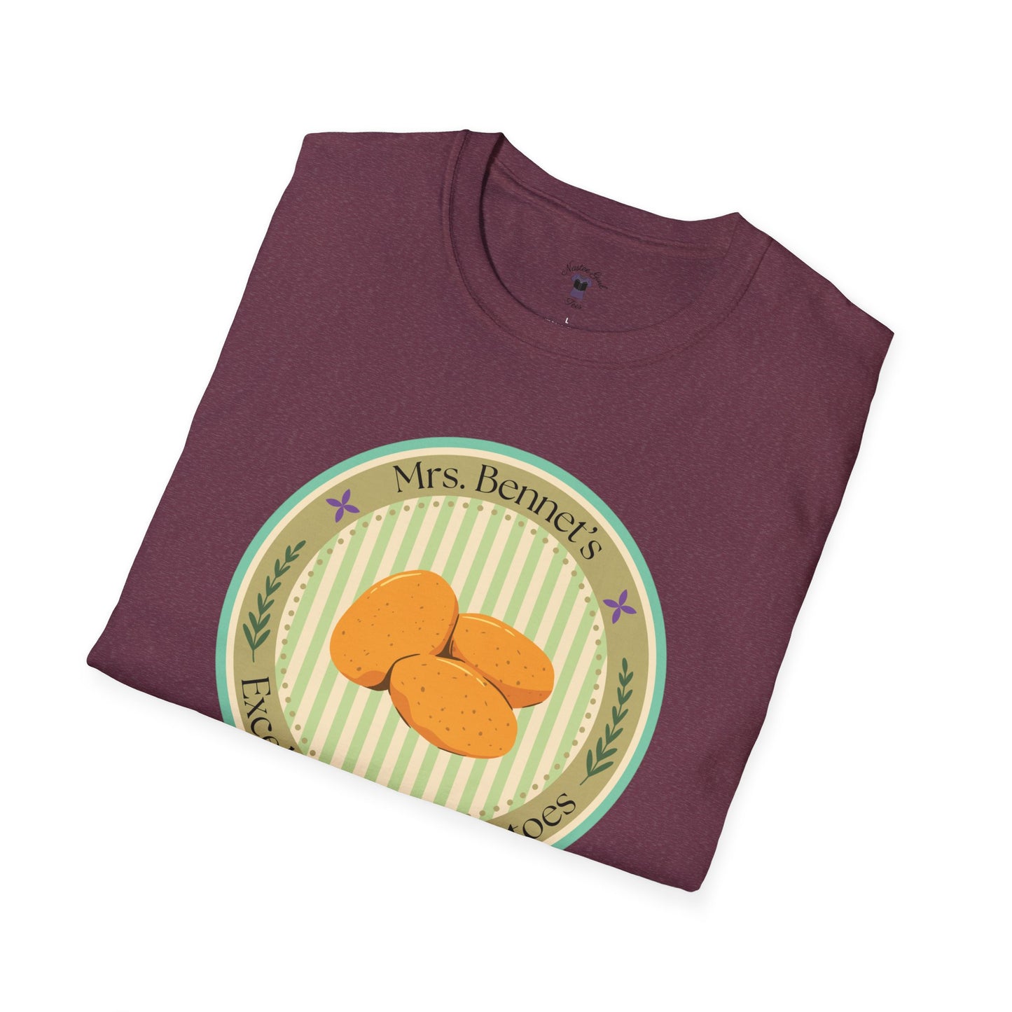 Mrs. Bennet's Excellent Boiled Potatoes Unisex Softstyle T-Shirt - Funny Shirt for Book Lovers