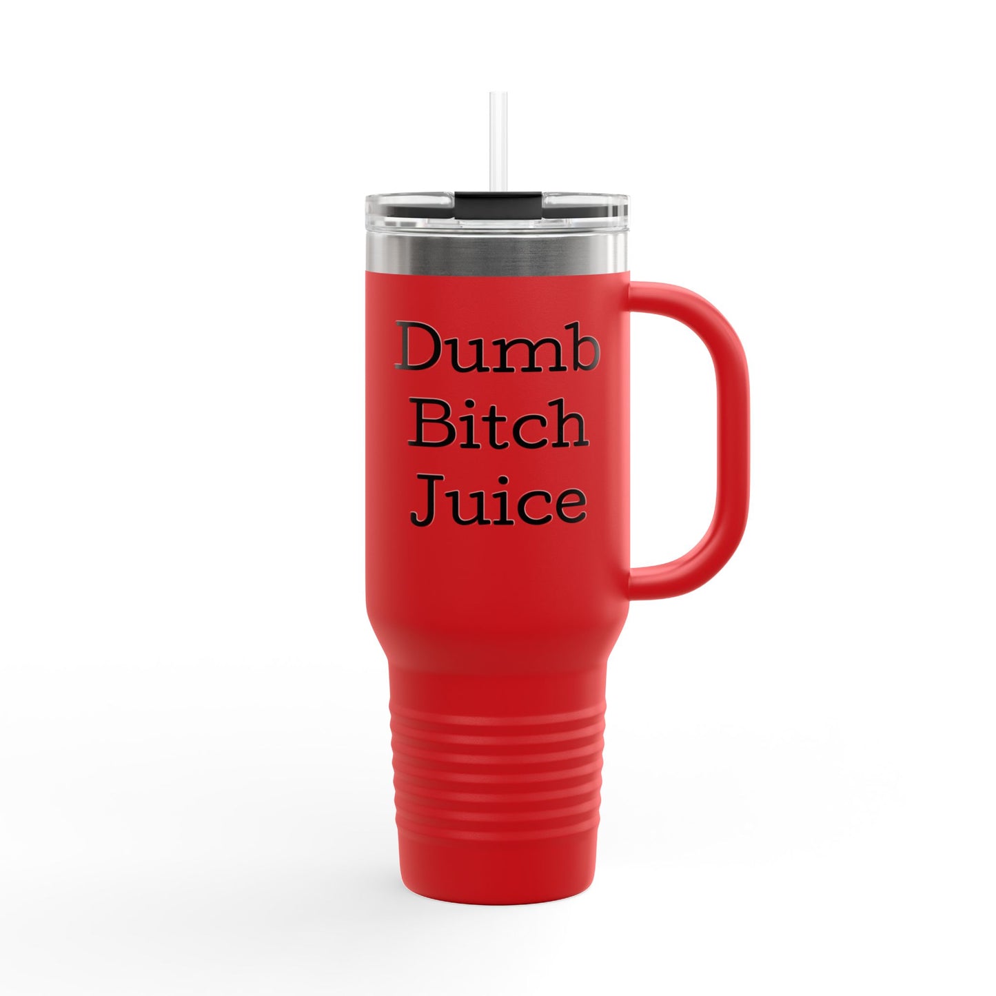 Dumb B*tch Juice Insulated Travel Mug | 40oz Fun Travel Cup for Sassy Coffee Lovers