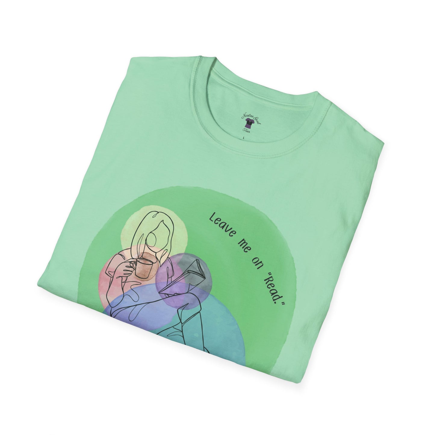 Leave Me on Read Unisex Softstyle T-Shirt - Colorful Comfy Tee - Book Reader Gift