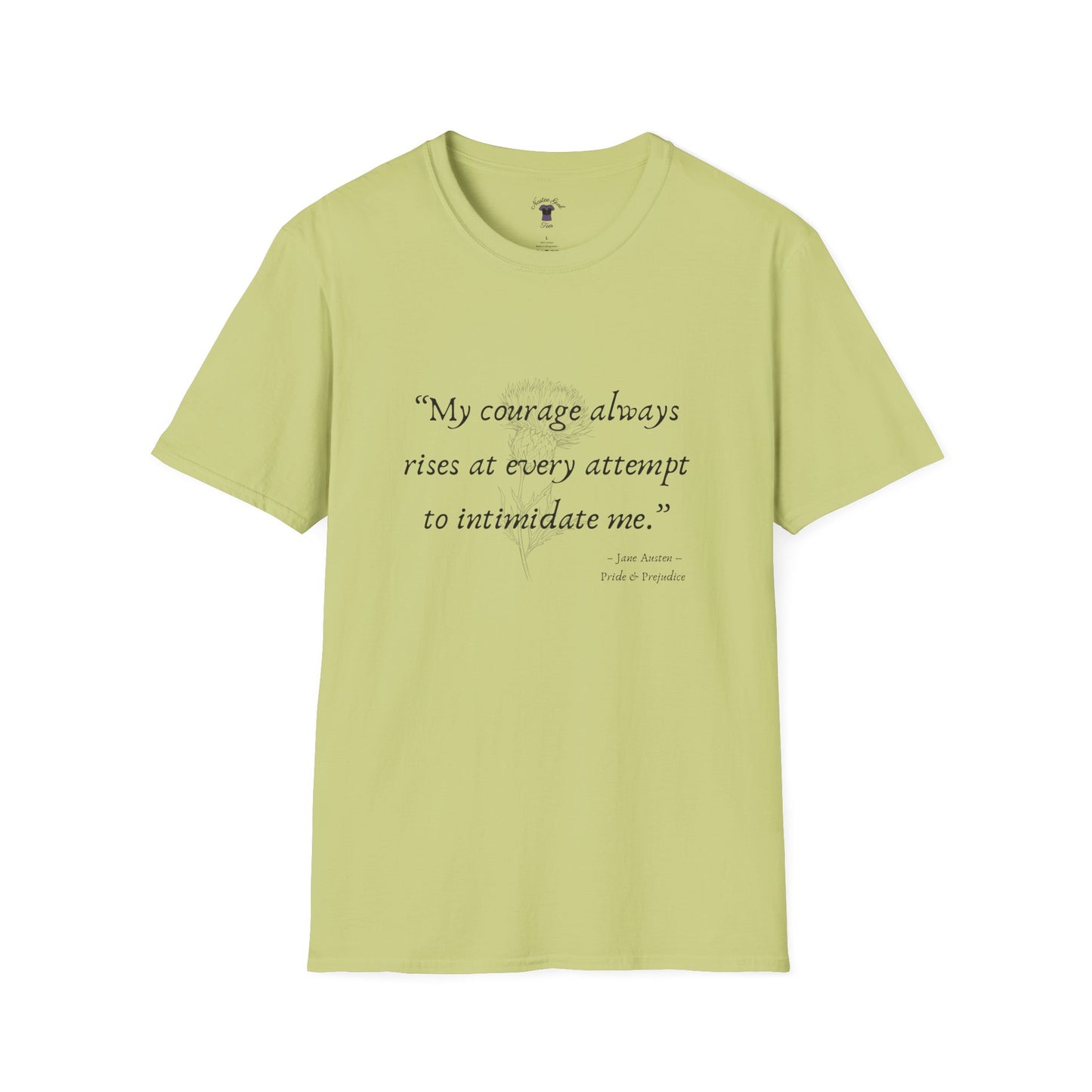 Inspirational Quote Unisex Softstyle T-Shirt - "My Courage Always Rises"