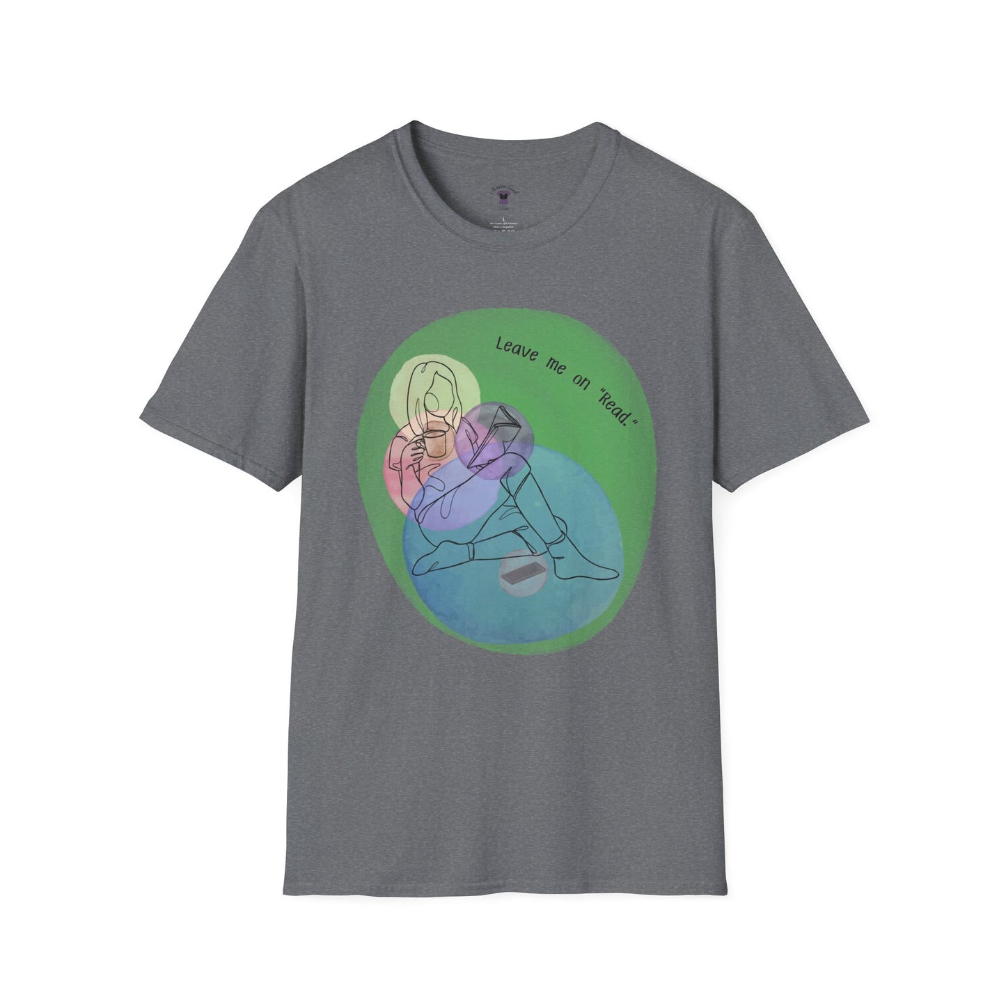 Leave Me on Read Unisex Softstyle T-Shirt - Colorful Comfy Tee - Book Reader Gift