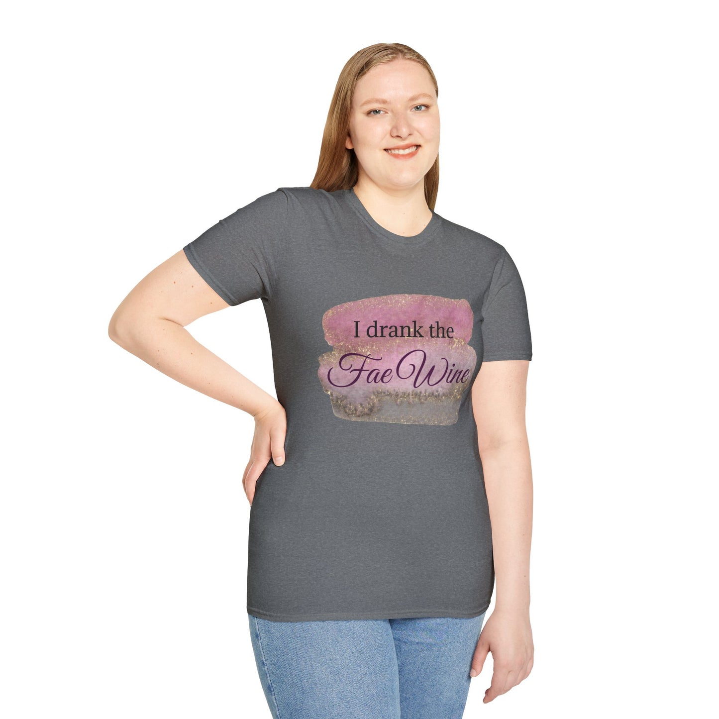 I Drank The Fae Wine T-Shirt - Unisex Softstyle Tee for Fantasy Lovers