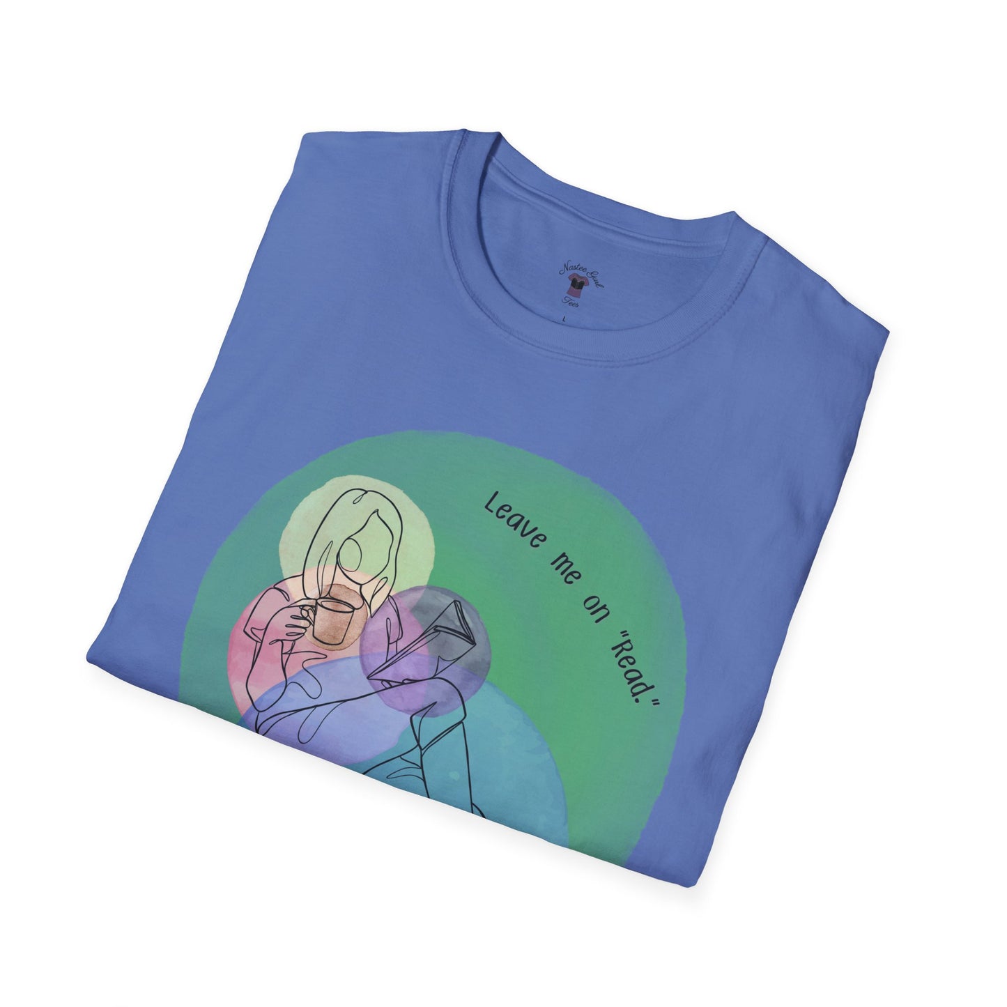 Leave Me on Read Unisex Softstyle T-Shirt - Colorful Comfy Tee - Book Reader Gift