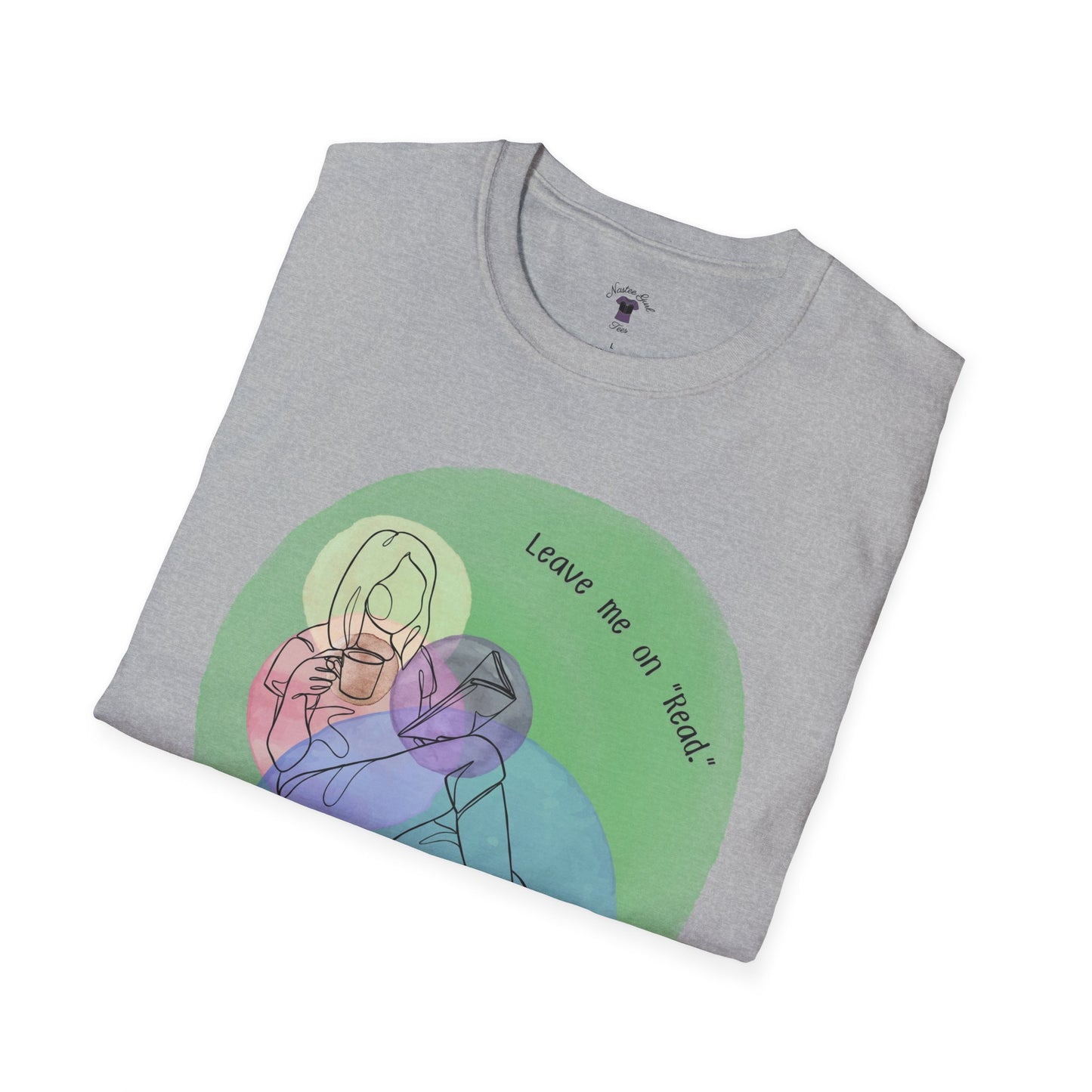 Leave Me on Read Unisex Softstyle T-Shirt - Colorful Comfy Tee - Book Reader Gift