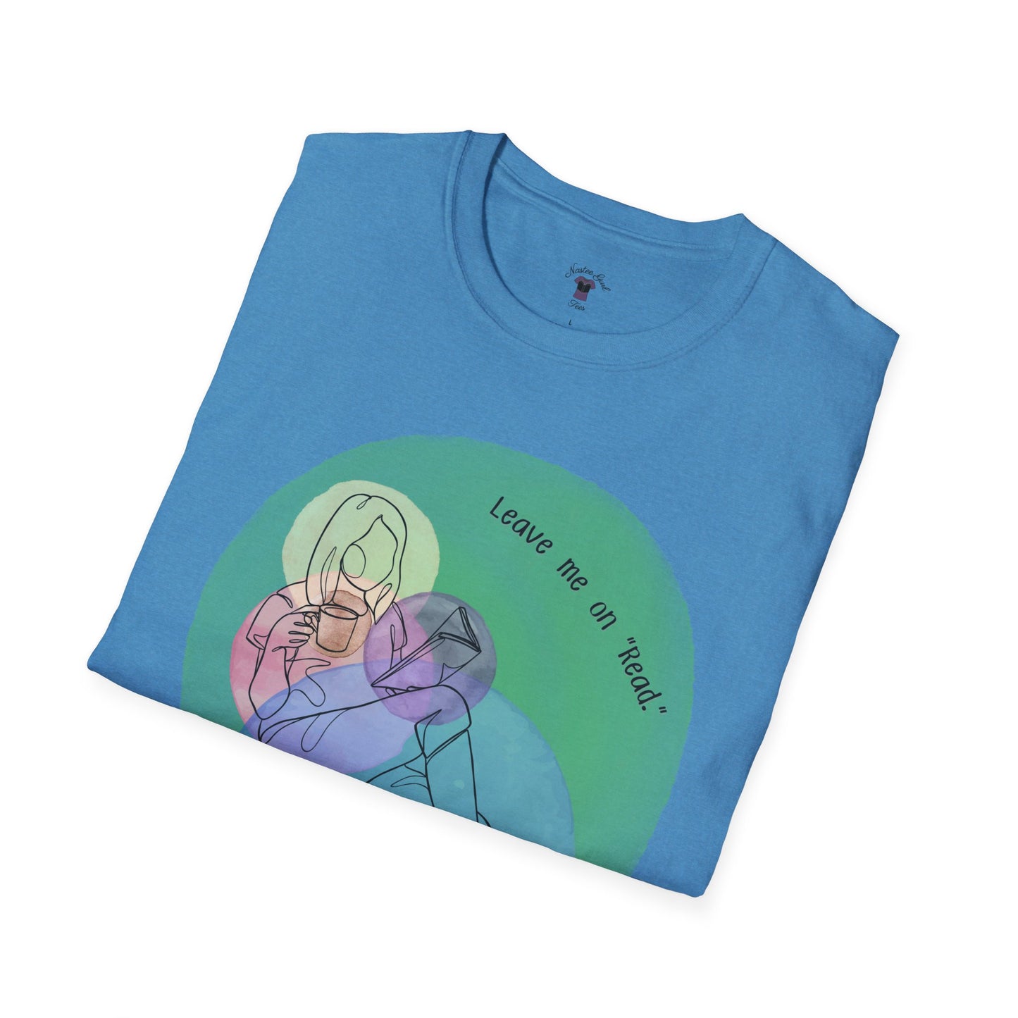 Leave Me on Read Unisex Softstyle T-Shirt - Colorful Comfy Tee - Book Reader Gift