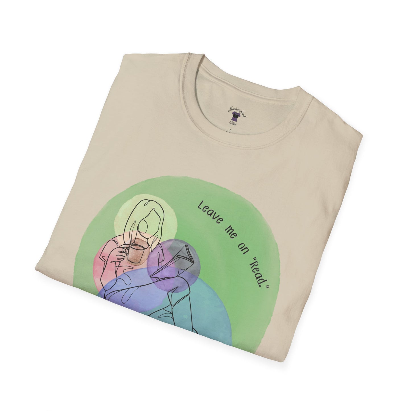 Leave Me on Read Unisex Softstyle T-Shirt - Colorful Comfy Tee - Book Reader Gift