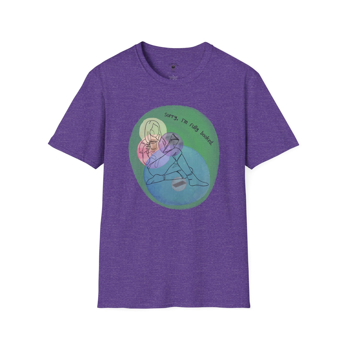 'Sorry, I'm Fully Booked' Graphic Tee - Cozy Unisex Softstyle T-Shirt - Perfect Gift for Book Lover