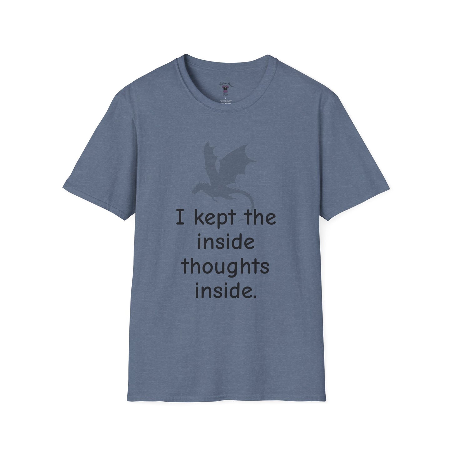 Inside Thoughts Funny Dragon Rider Quote - Unisex Softstyle T-Shirt - Onyx Storm