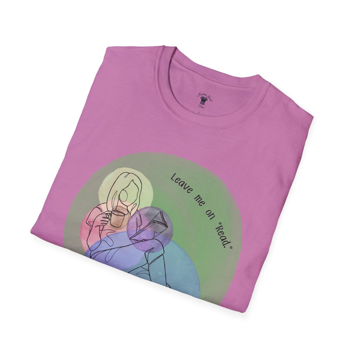 Leave Me on Read Unisex Softstyle T-Shirt - Colorful Comfy Tee - Book Reader Gift