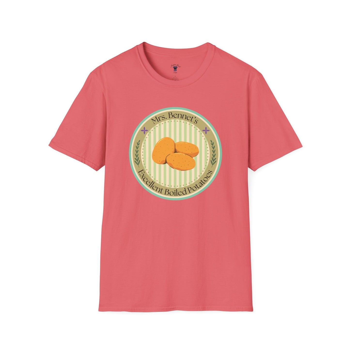 Mrs. Bennet's Excellent Boiled Potatoes Unisex Softstyle T-Shirt - Funny Shirt for Book Lovers