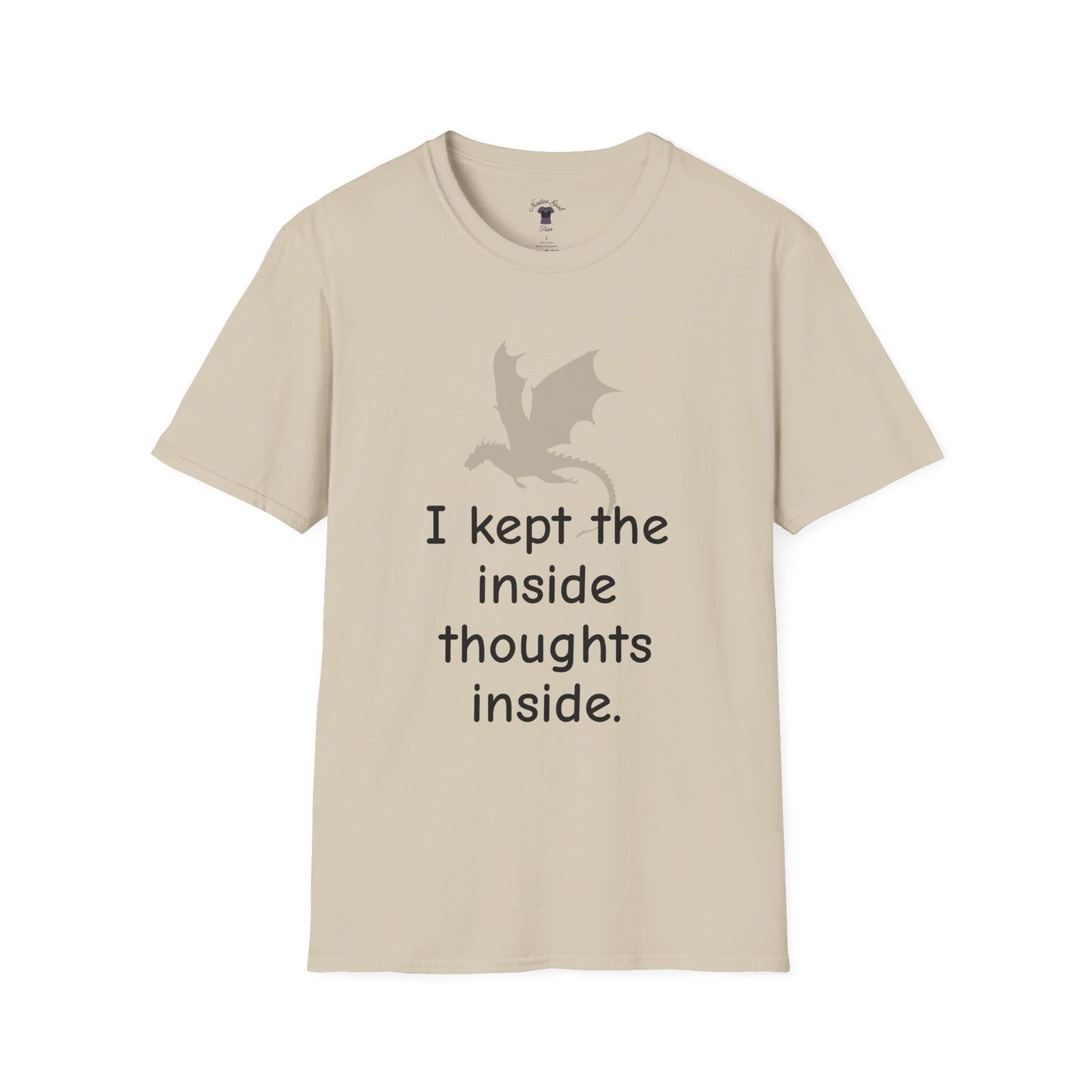Inside Thoughts Funny Dragon Rider Quote - Unisex Softstyle T-Shirt - Onyx Storm