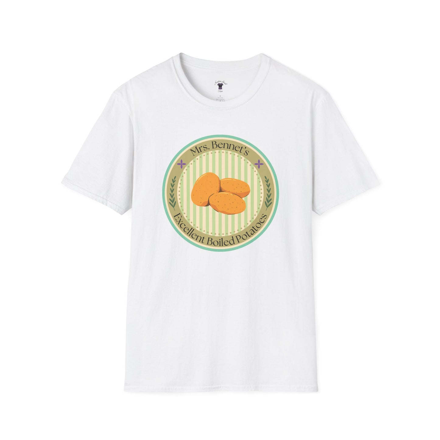 Mrs. Bennet's Excellent Boiled Potatoes Unisex Softstyle T-Shirt - Funny Shirt for Book Lovers