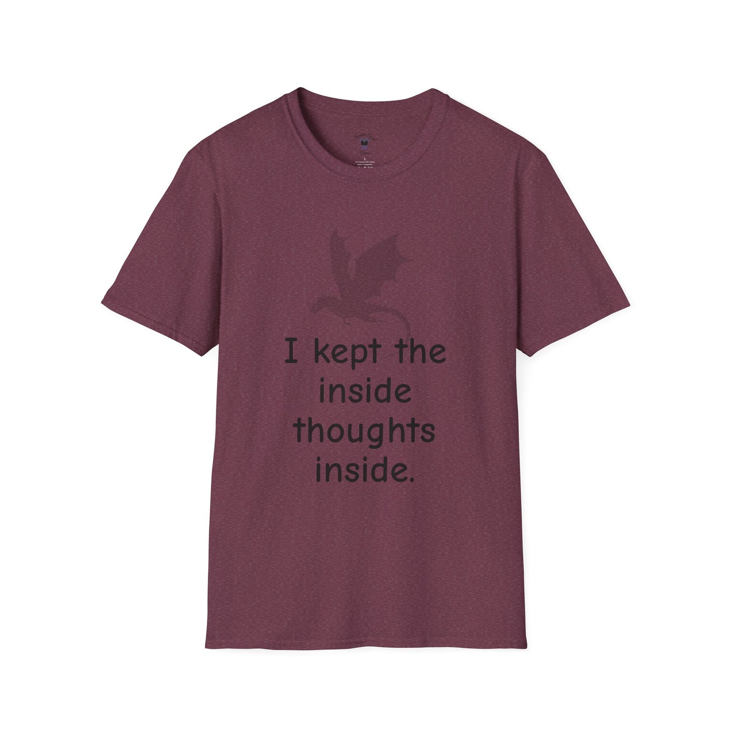 Inside Thoughts Funny Dragon Rider Quote - Unisex Softstyle T-Shirt - Onyx Storm