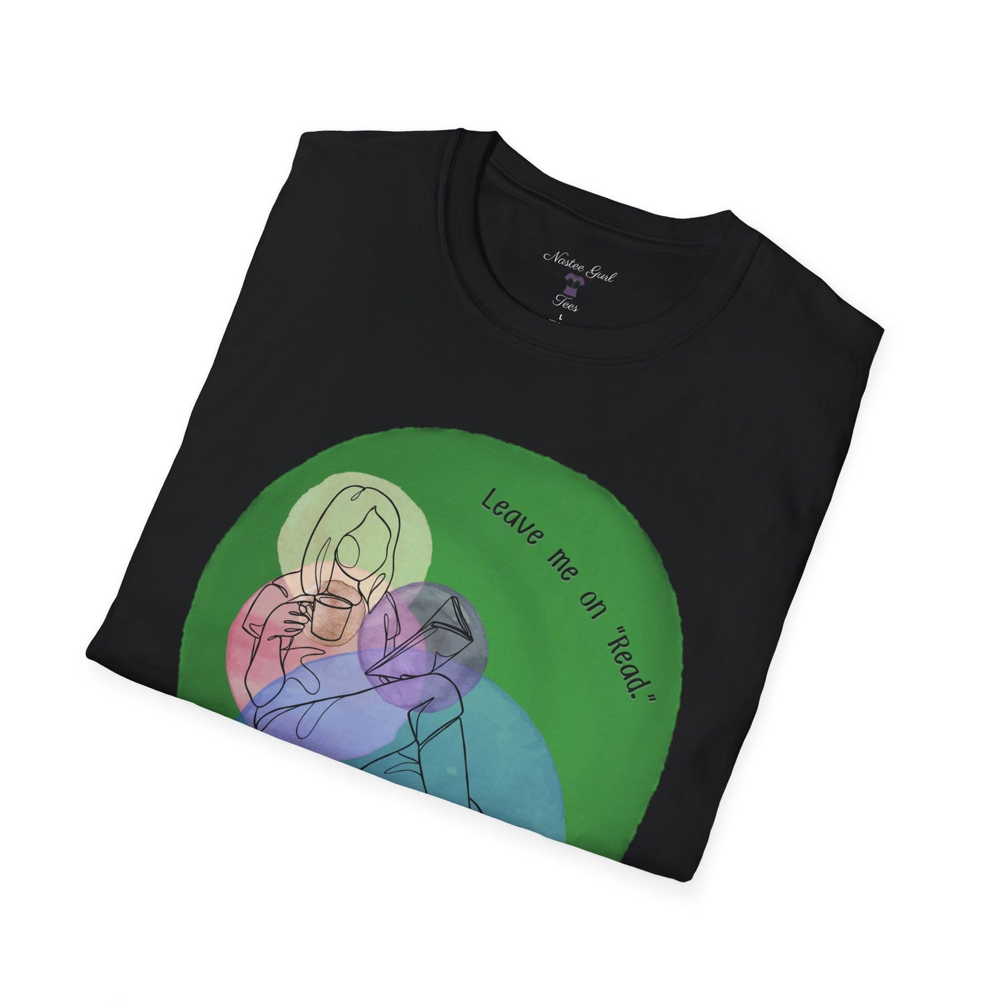 Leave Me on Read Unisex Softstyle T-Shirt - Colorful Comfy Tee - Book Reader Gift