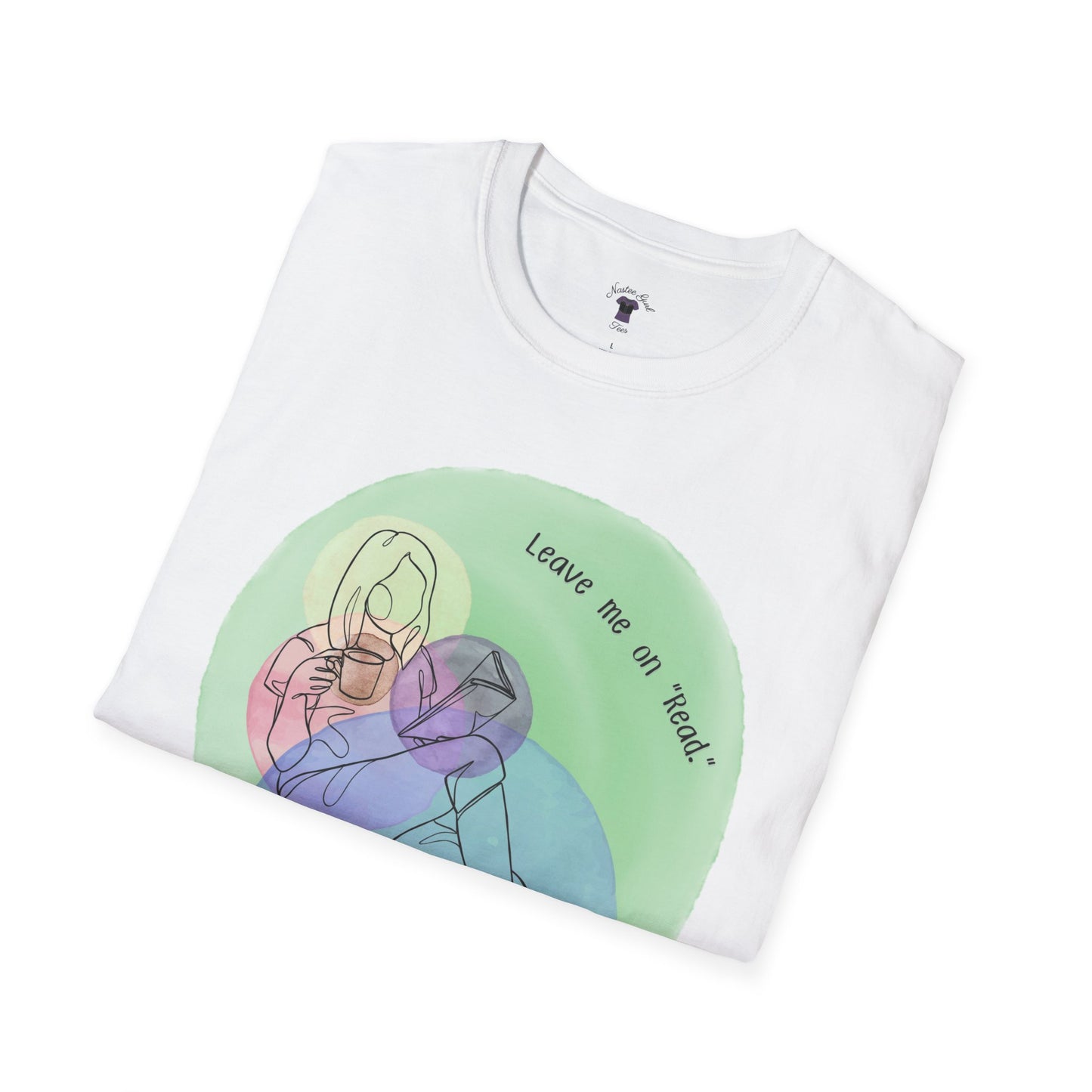 Leave Me on Read Unisex Softstyle T-Shirt - Colorful Comfy Tee - Book Reader Gift