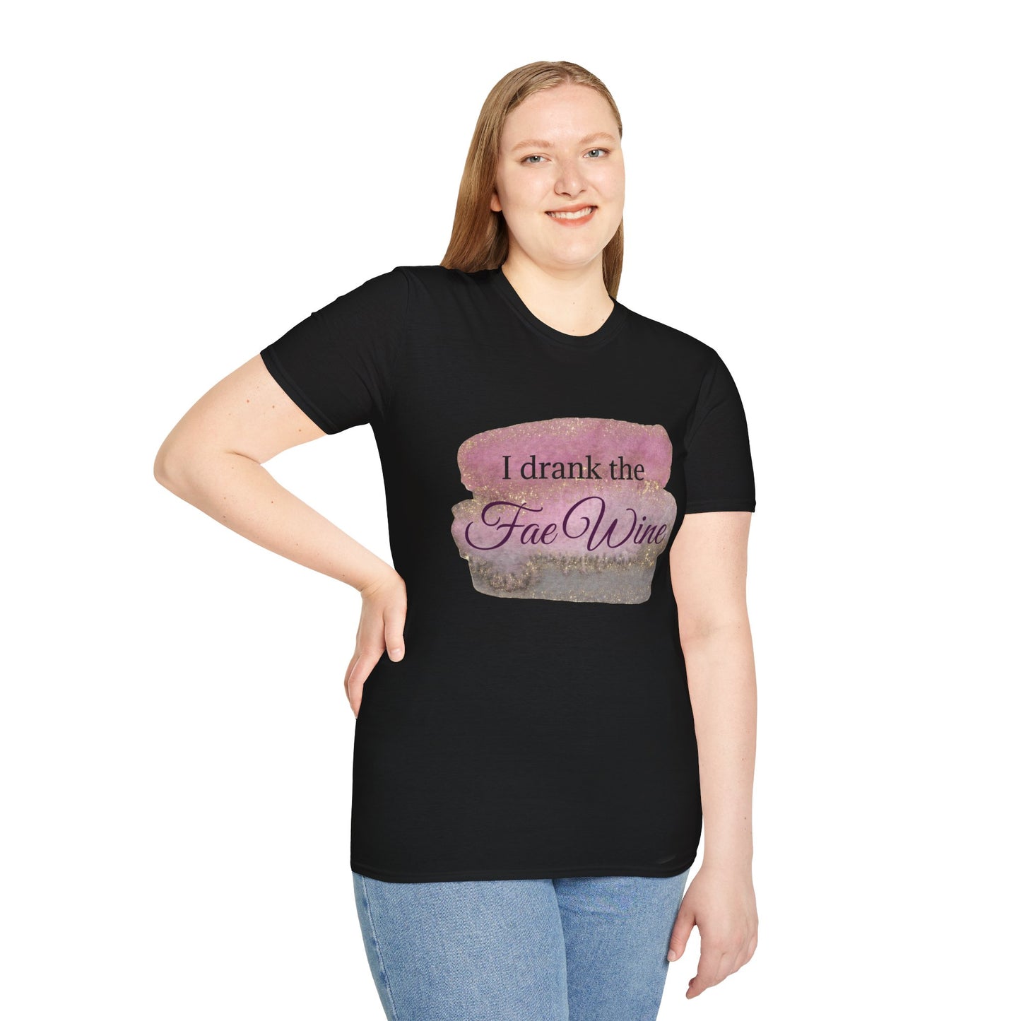 I Drank The Fae Wine T-Shirt - Unisex Softstyle Tee for Fantasy Lovers