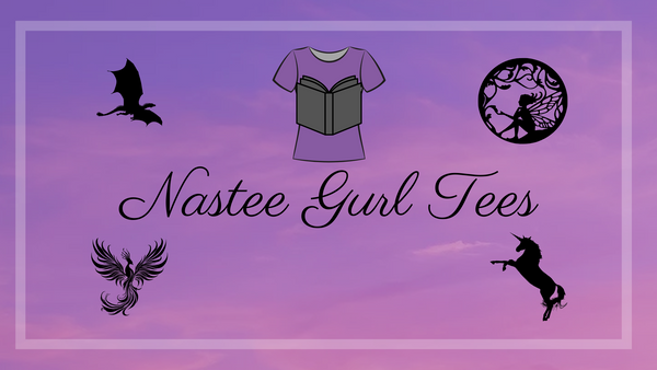 Nastee Gurl Tees